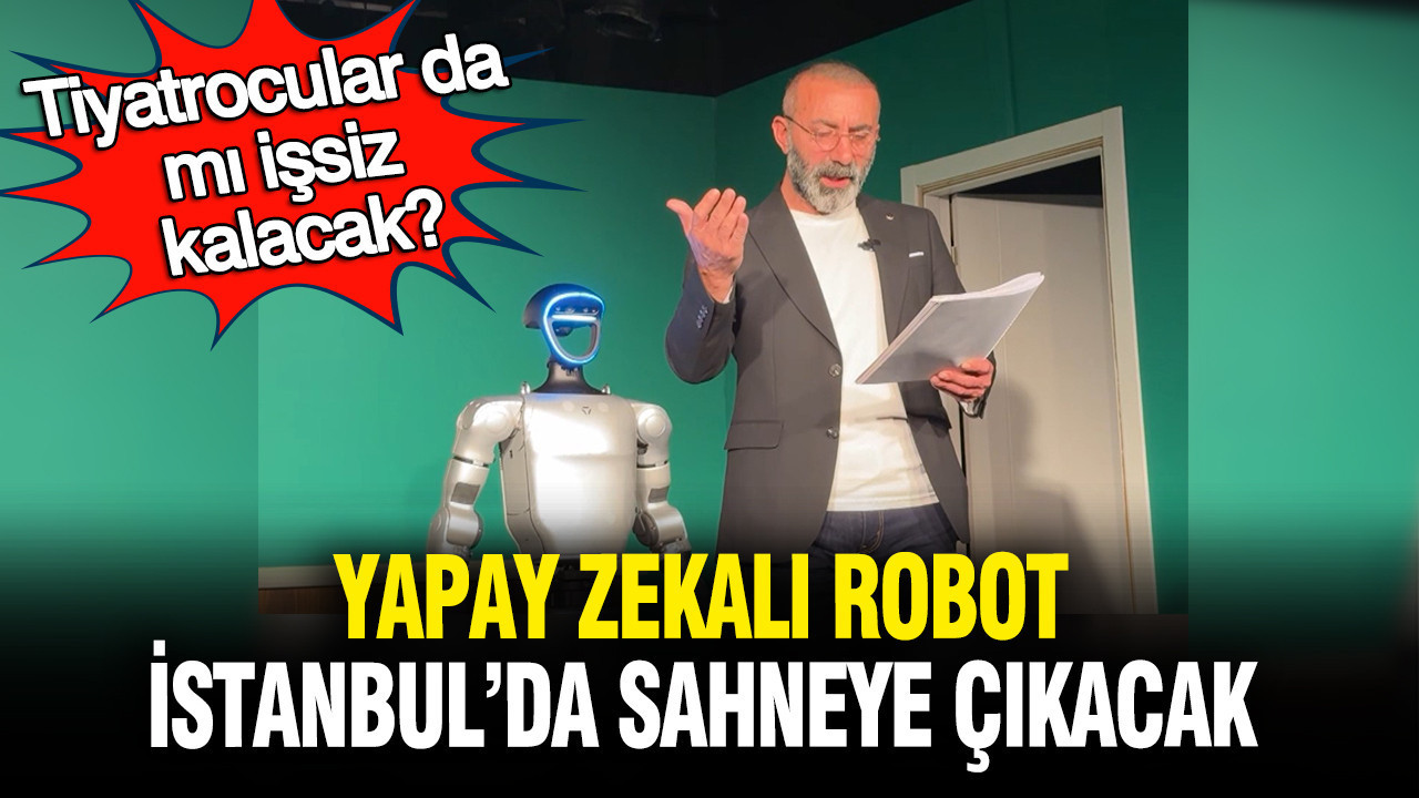 tiyatrocular-da-mi-issiz-kalacak-yapay-zeka-destekli-robot-istanbulda-sahneye-cikti-kUjd1PPL